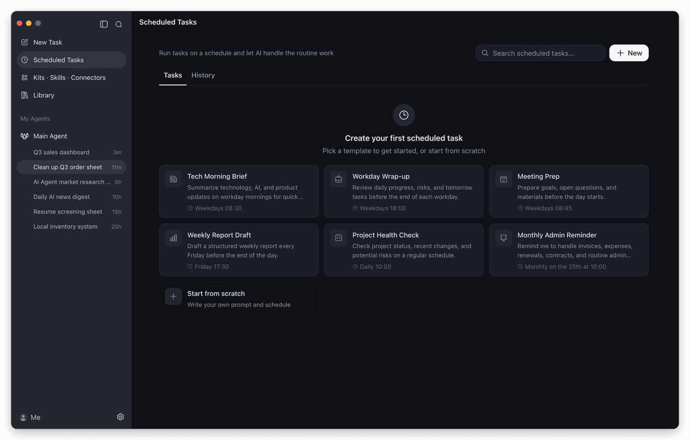 Scheduled task templates such as a morning brief and a weekly report draft